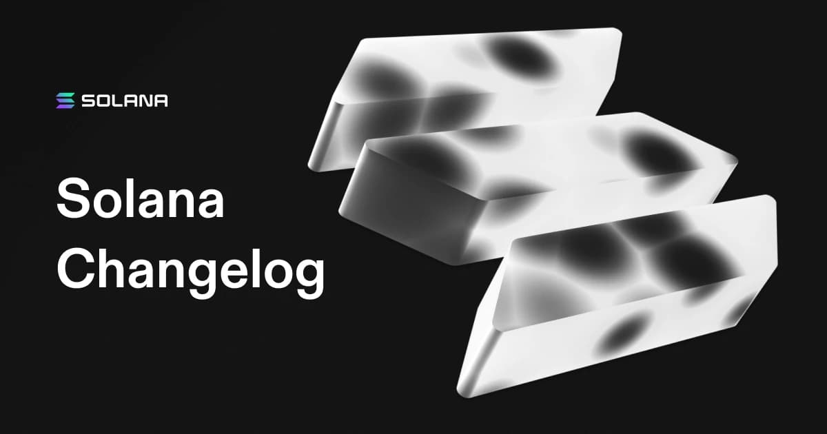 Solana Changelog: July 23, 2026